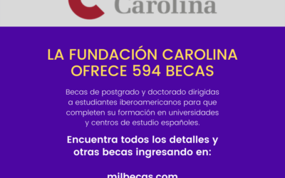 La Fundación Carolina ofrece 594 becas para estudiantes iberoamericanos